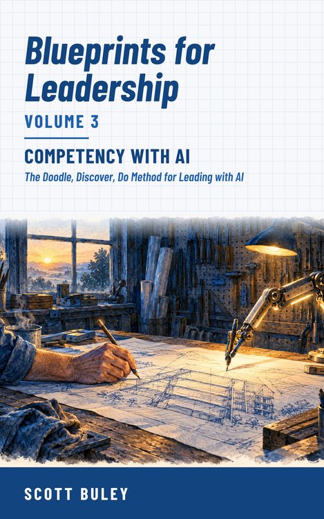 Cover of Blueprints for Leadership Volume 3: Competency with AI